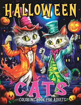 Halloween Cats: Coloring Book for Adults with Fall and Spooky Cat Coloring Pages Designed for Stress Relief and Relaxation by Temptress, Tone