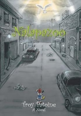 Nalapazoo by Patoine, Troy
