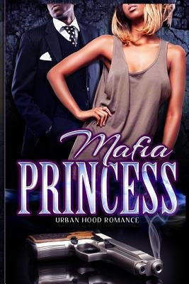 Mafia Princess by Higgins, Tamicka