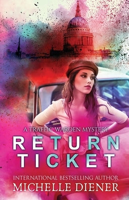 Return Ticket by Diener, Michelle