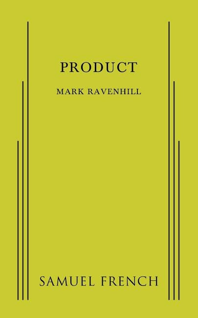 Product by Ravenhill, Mark