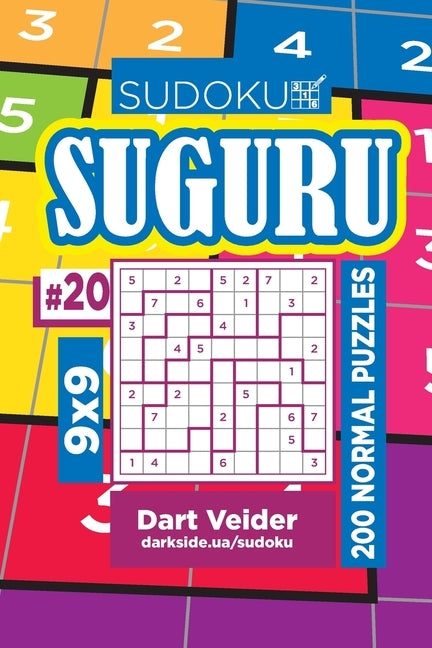 Sudoku Suguru - 200 Normal Puzzles 9x9 (Volume 20) by Veider, Dart