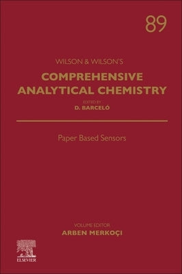 Paper Based Sensors: Volume 89 by Merkoci, Arben
