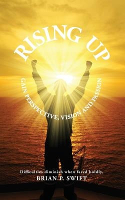 Rising Up: Difficulties Disappear When Faced Boldly by Champs, Motivation
