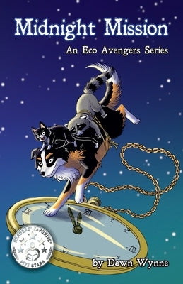 Midnight Mission: An Eco Avengers Series by Wynne, Dawn