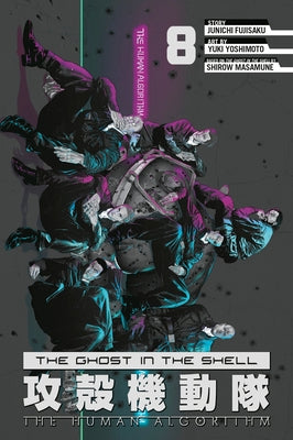 The Ghost in the Shell: The Human Algorithm 8 by Shirow Masamune
