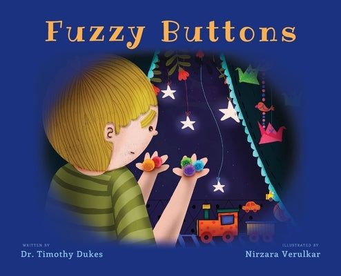 Fuzzy Buttons by Dukes, Timothy