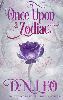 Once Upon a Zodiac by Leo, D. N.