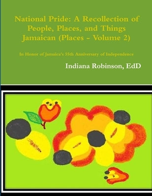 National Pride - Places (Volume 2) by Robinson, Indiana