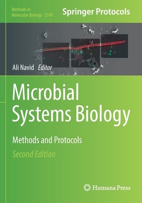 Microbial Systems Biology: Methods and Protocols by Navid, Ali