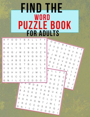 Find the word puzzle book for adults: puzzle fans and senior adults puzzle book, find the hidden words by Publishing, Onlygifts