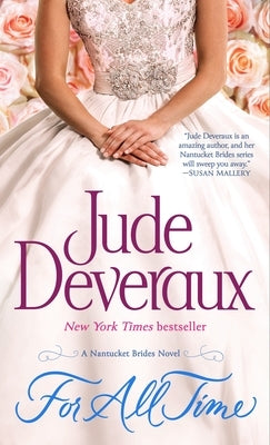 For All Time: A Nantucket Brides Novel by Deveraux, Jude
