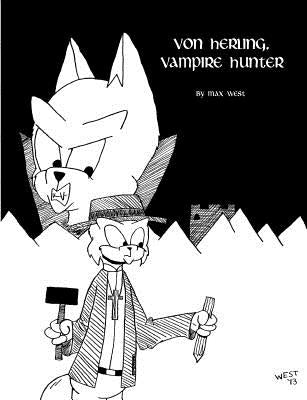 Von Herling, Vampire Hunter by West, Max