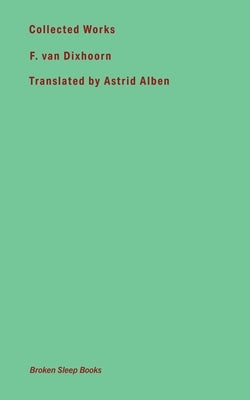 Collected Works by Alben, Astrid