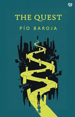 The Quest by Baroja, Pio