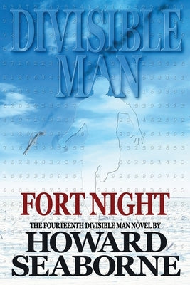 Divisible Man - Fort Night by Seaborne, Howard