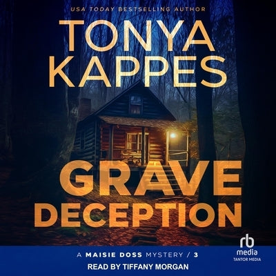Grave Deception by Kappes, Tonya