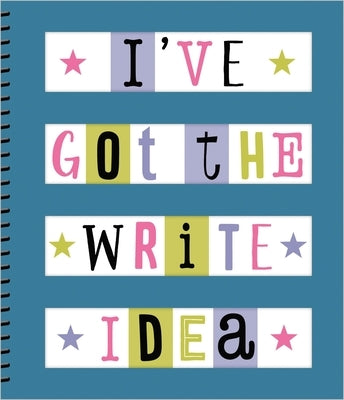 I've Got the Write Idea Journal by Make Believe Ideas Ltd