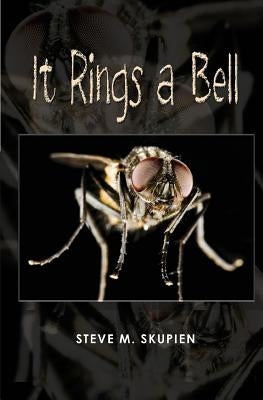It Rings a Bell by Skupien, Steve M.