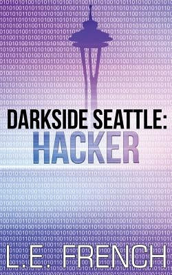 Hacker by French, L. E.