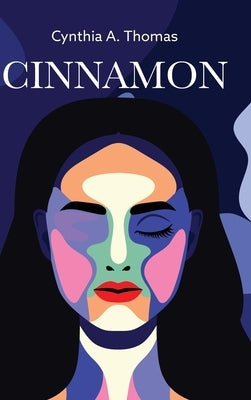 Cinnamon by Thomas, Cynthia A.