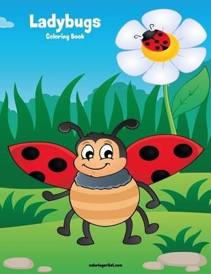 Ladybugs Coloring Book 1 by Snels, Nick