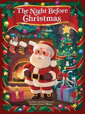 The Night Before Christmas by Moore, Clement C.