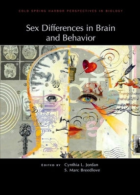 Sex Differences in Brain and Behavior by Jordan, Cynthia L.