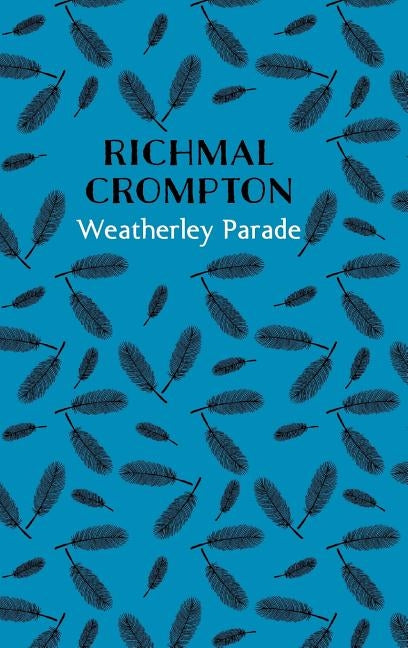 Weatherley Parade by Crompton, Richmal