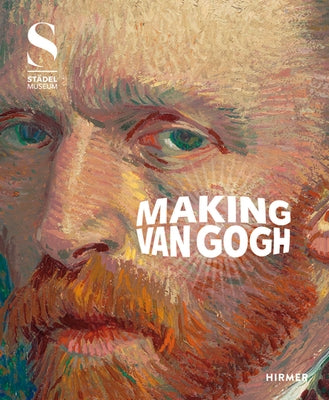 Making Van Gogh by Eiling, Alexander