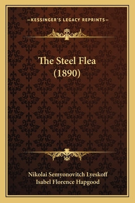 The Steel Flea (1890) by Lyeskoff, Nikolai Semyonovitch