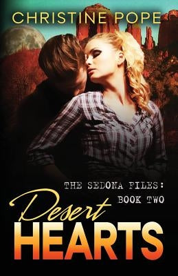 Desert Hearts by Pope, Christine