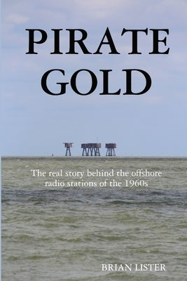 Pirate Gold by Lister, Brian