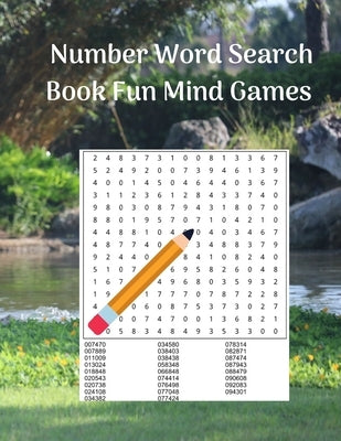 Number Word Search Book Fun Mind Games: 100 Exciting Number Puzzles for Adults by Wisdom, Royal