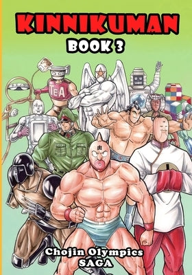 Kinnikuman (M.U.S.C.L.E.) Book 3 - Chojin Olympics Saga by Tamago, Yude
