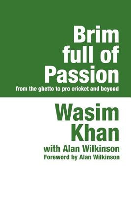 Brim Full of Passion Large Print by Wilkinson, Alan