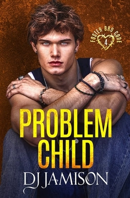 Problem Child by Jamison, Dj