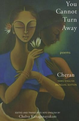 You Cannot Turn Away by Cheran, R.