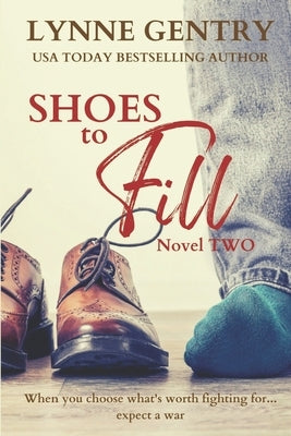 Shoes to Fill by Gentry, Lynne