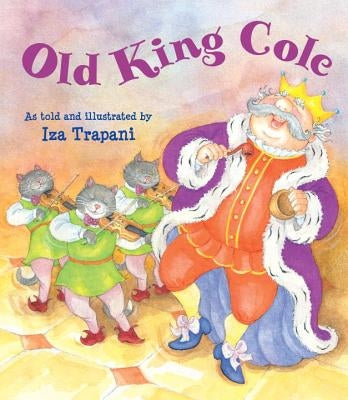 Old King Cole by Trapani, Iza