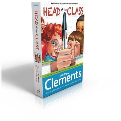 Head of the Class (Boxed Set): Frindle; The Landry News; The Janitor's Boy by Clements, Andrew