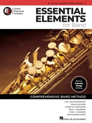 Essential Elements for Band - Eb Alto Saxophone Book 2 with Eei by Lautzenheiser, Tim