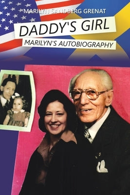 Daddy's Girl by Grenat, Marilyn Sandberg
