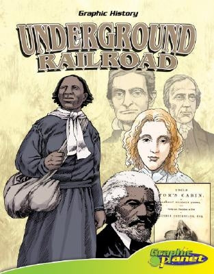 Underground Railroad by Espinosa, Rod