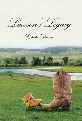 Lawson's Legacy by Dawn, Gloria