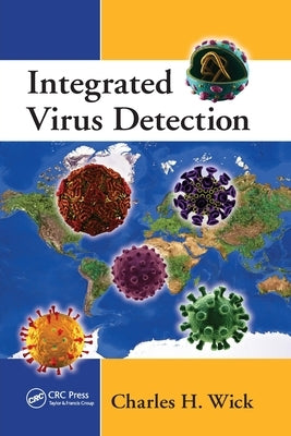 Integrated Virus Detection by Wick, Charles H.
