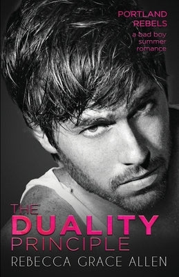 The Duality Principle by Allen, Rebecca Grace