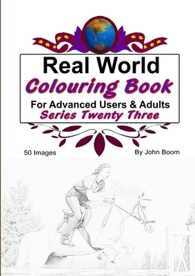 Real World Colouring Books Series 23 by Boom, John