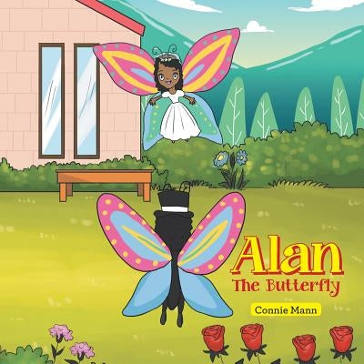 Alan: The Butterfly by Mann, Connie