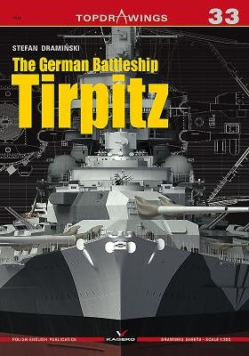 The German Battleship Tirpitz by Draminksi, Stefan